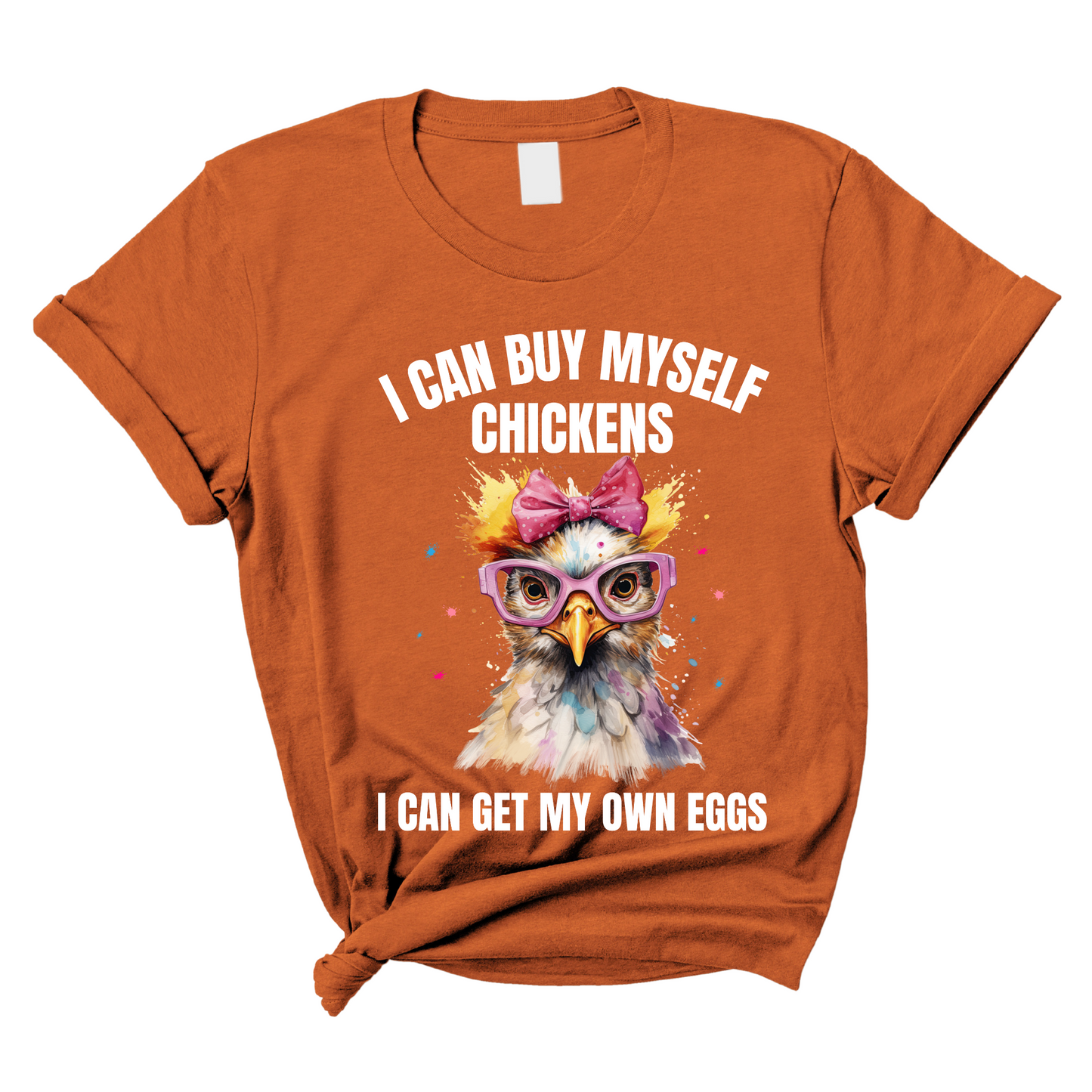 I Can Buy Myself Chickens