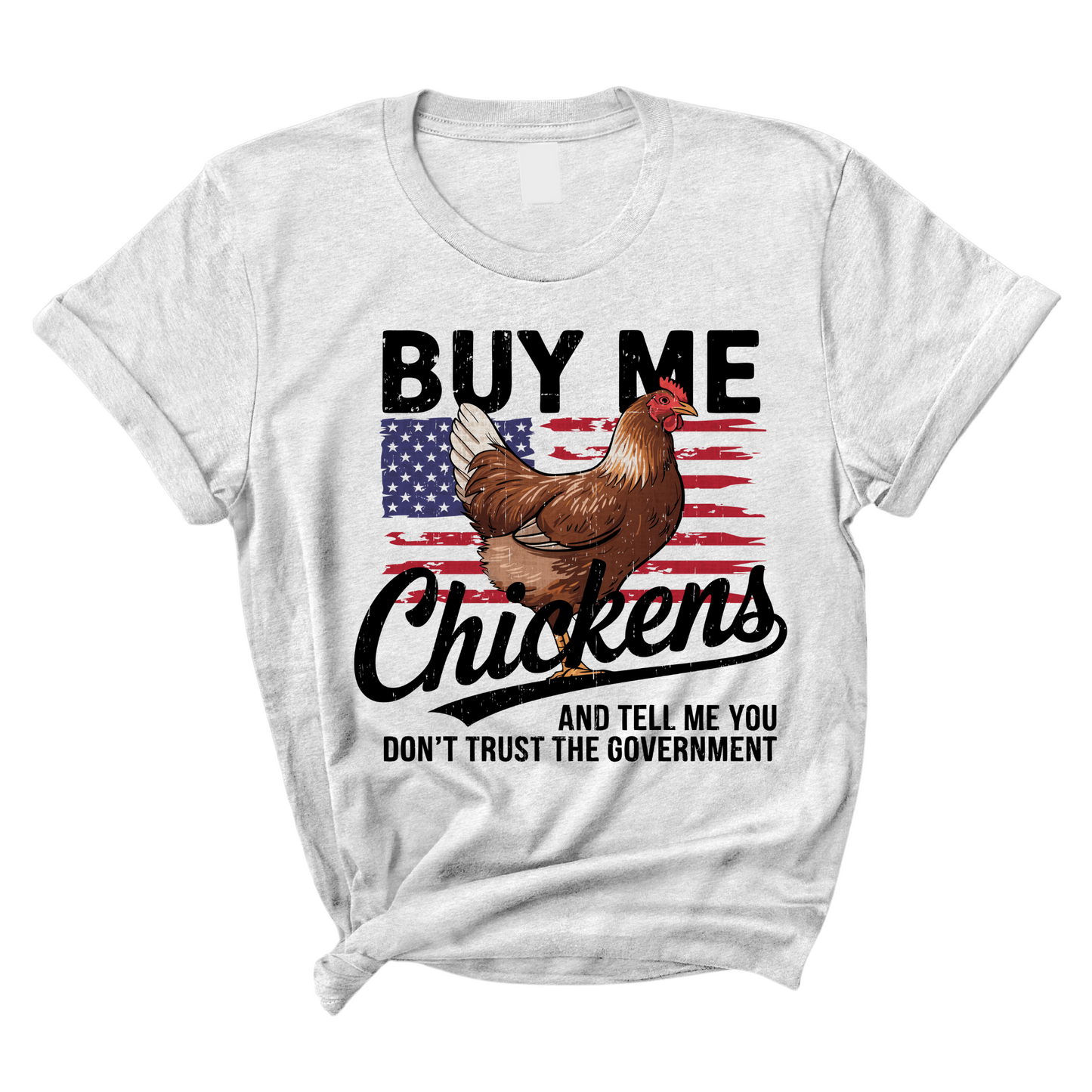 Buy Me Chickens and Tell Me You Hate the Government