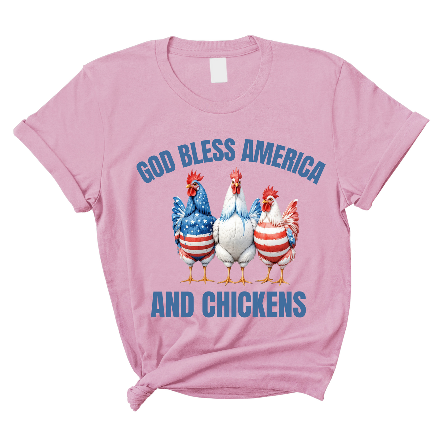 God Bless America & Chickens