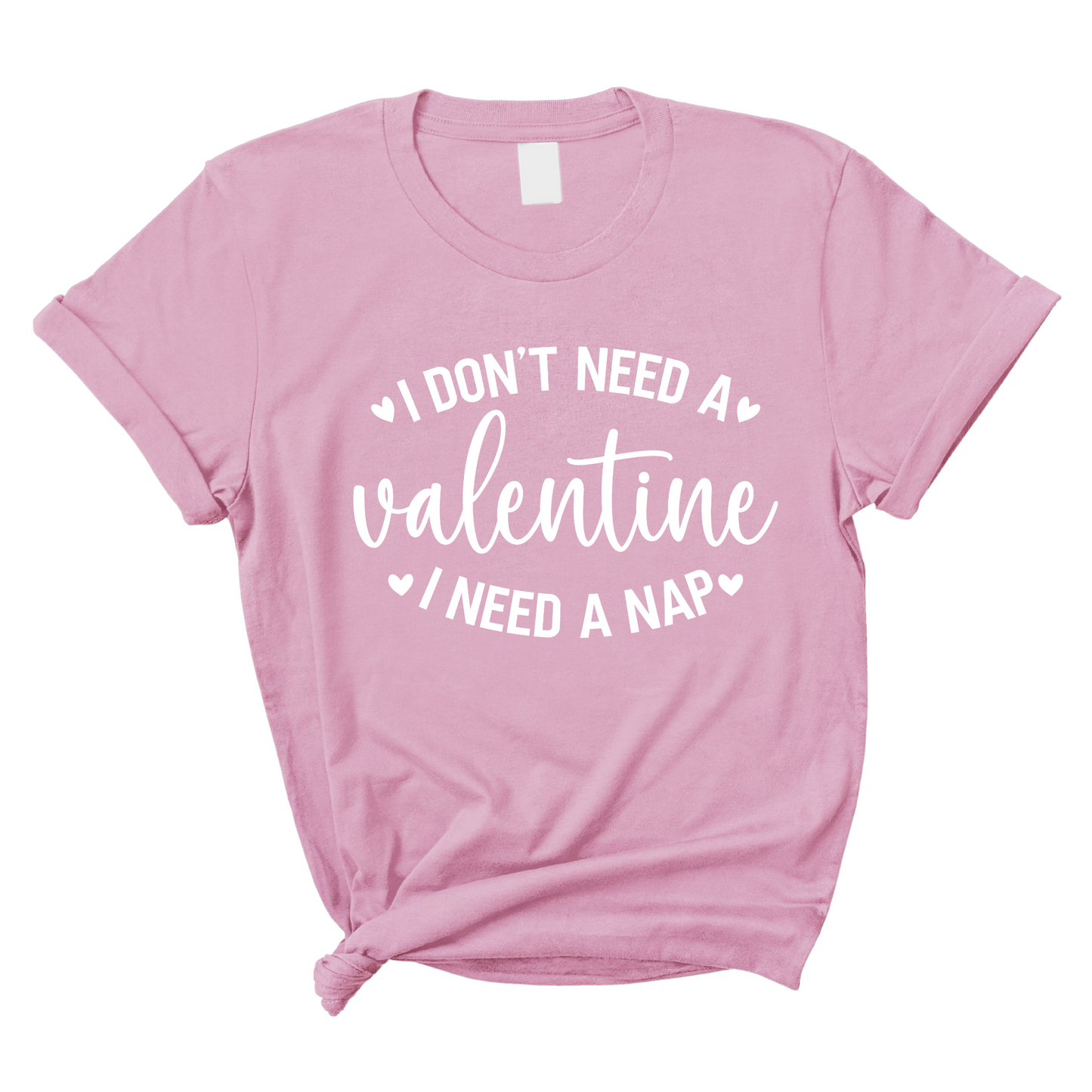 I Don't Need a Valentine, I Need a Nap