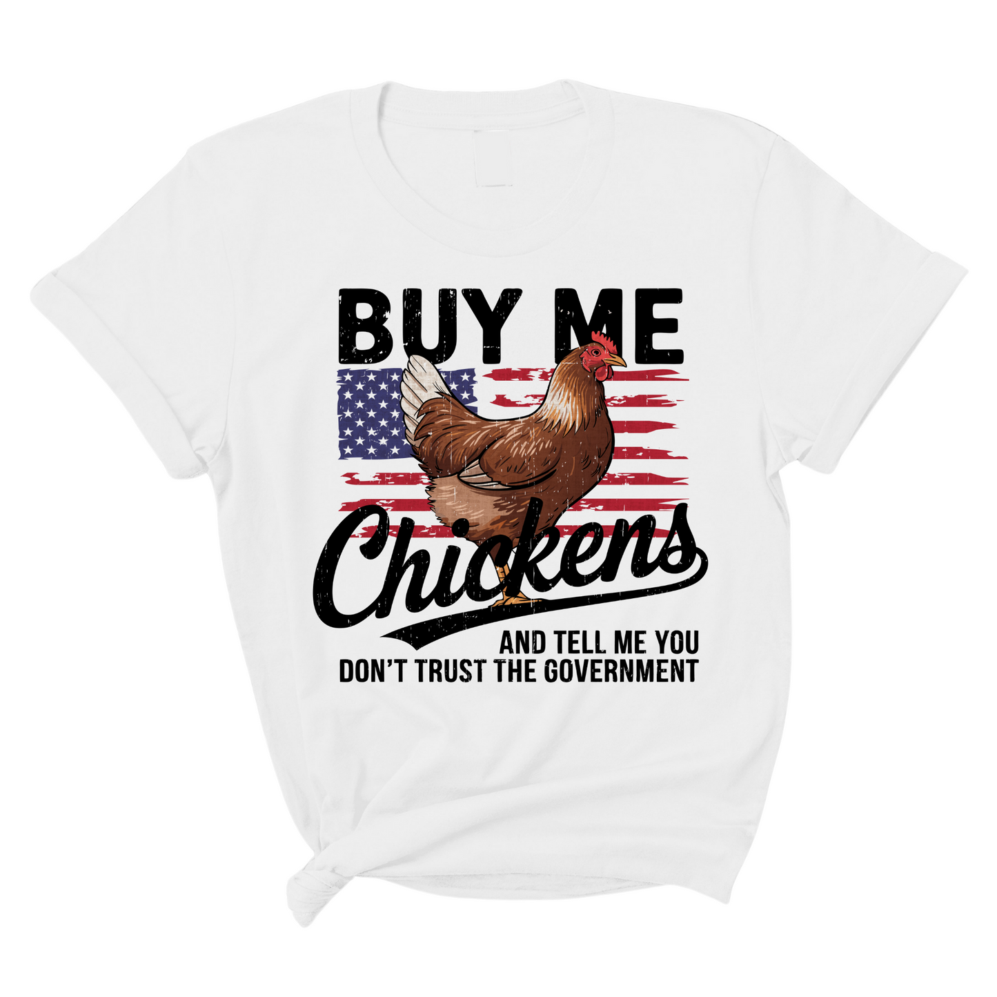 Buy Me Chickens and Tell Me You Hate the Government