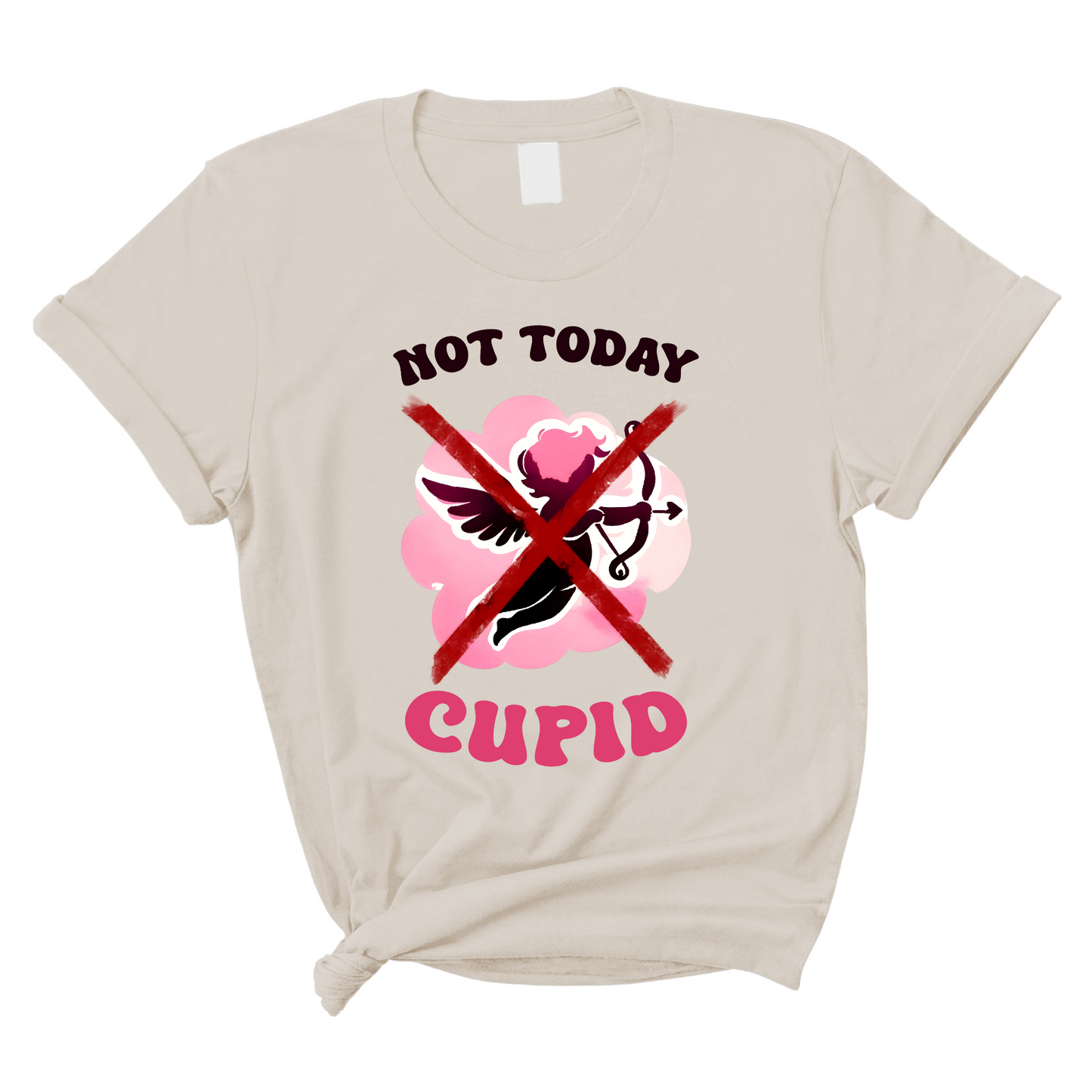 Not Today Cupid