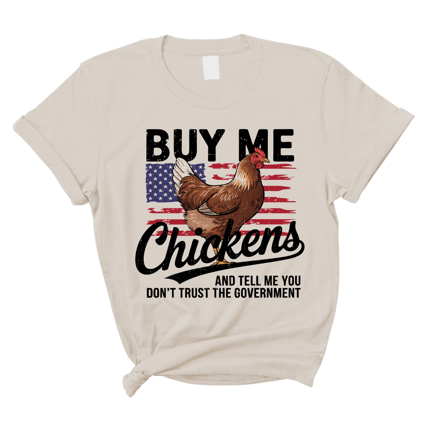 Buy Me Chickens and Tell Me You Hate the Government