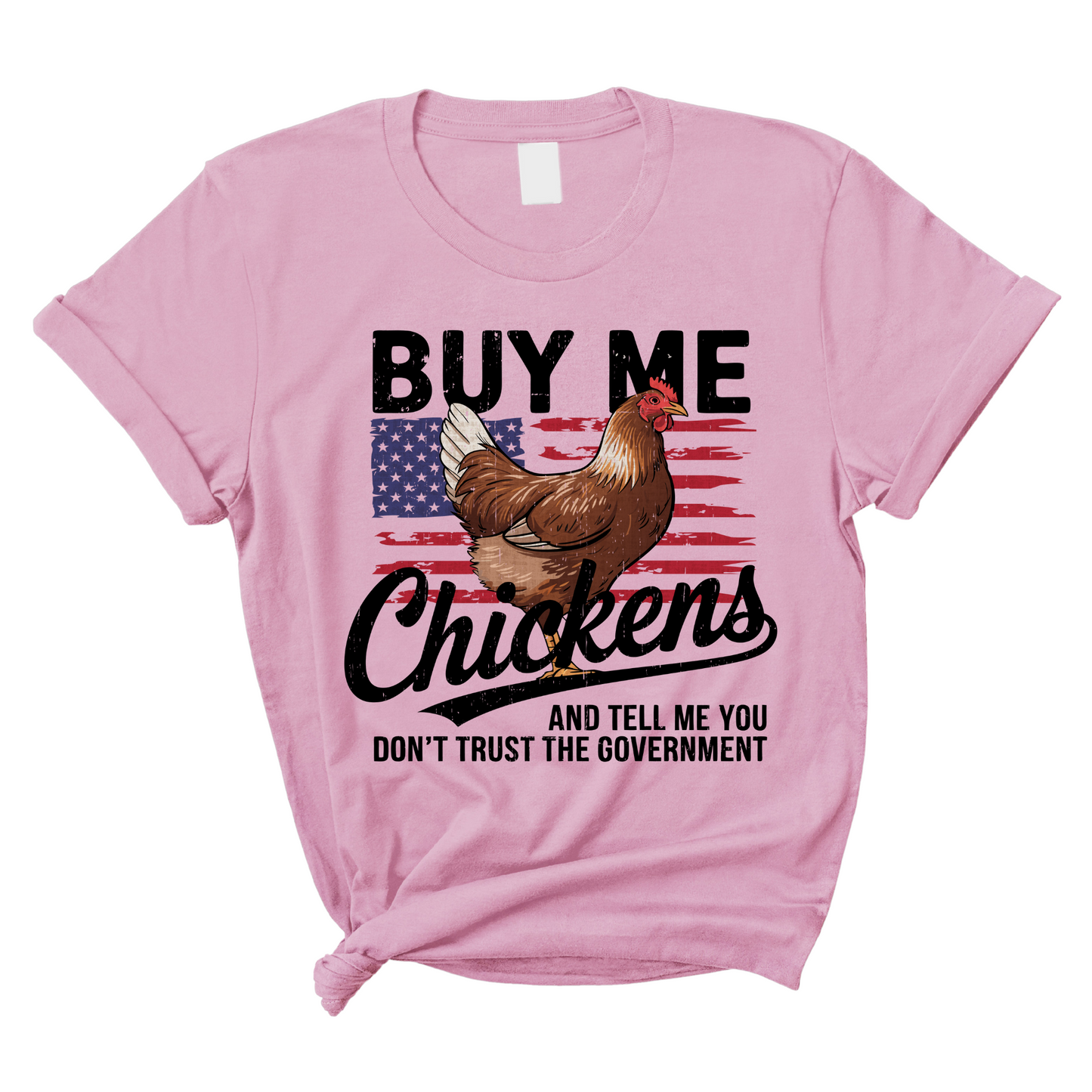 Buy Me Chickens and Tell Me You Hate the Government