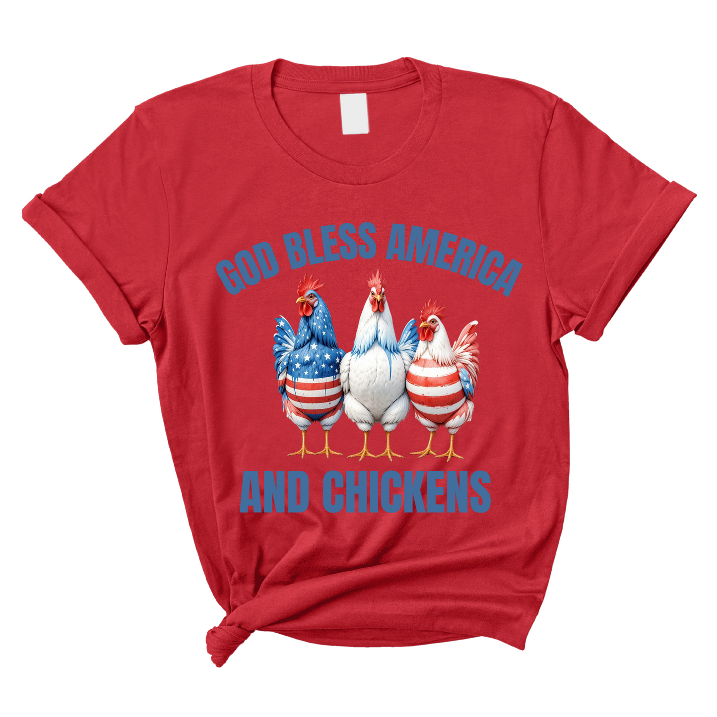 God Bless America & Chickens
