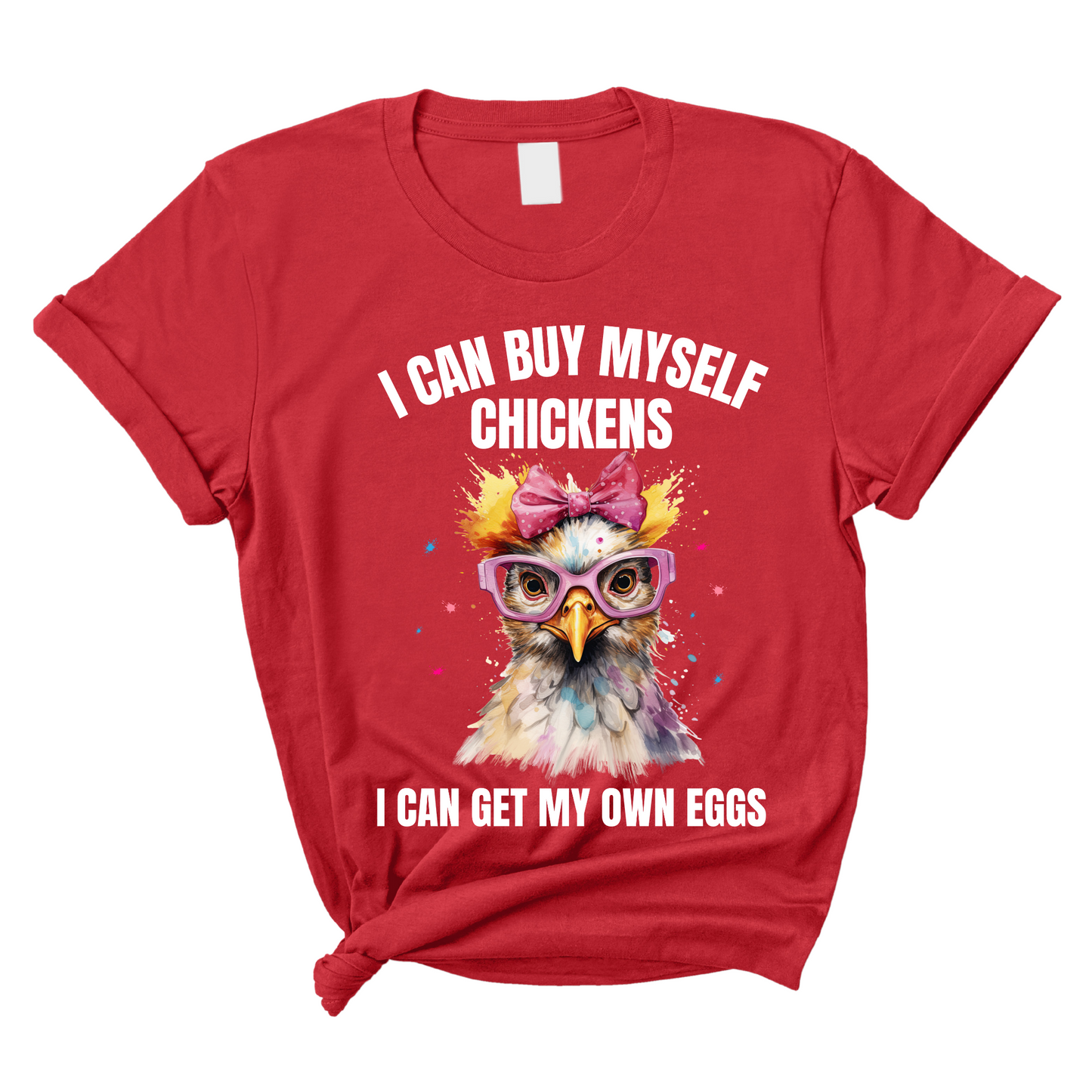 I Can Buy Myself Chickens