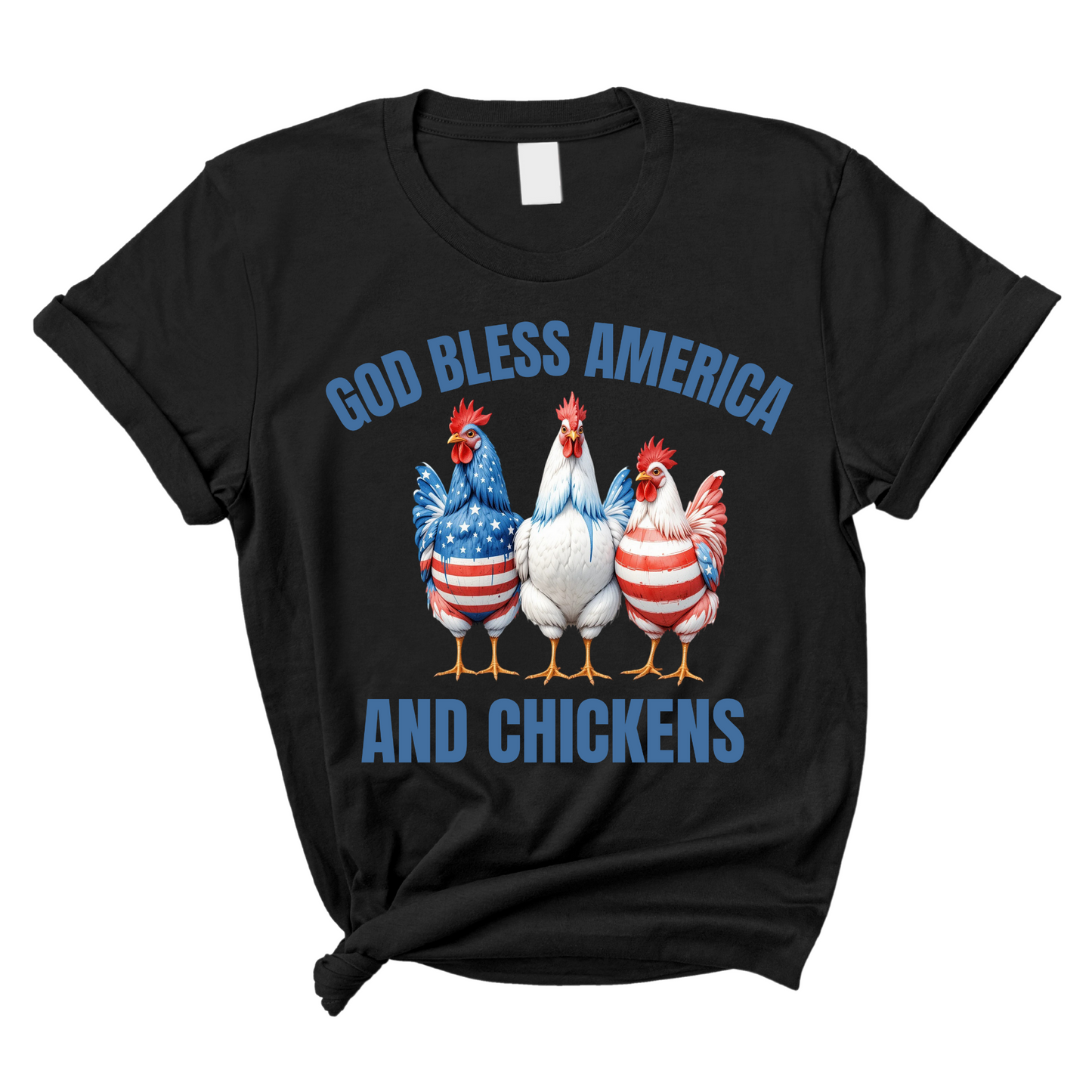 God Bless America & Chickens