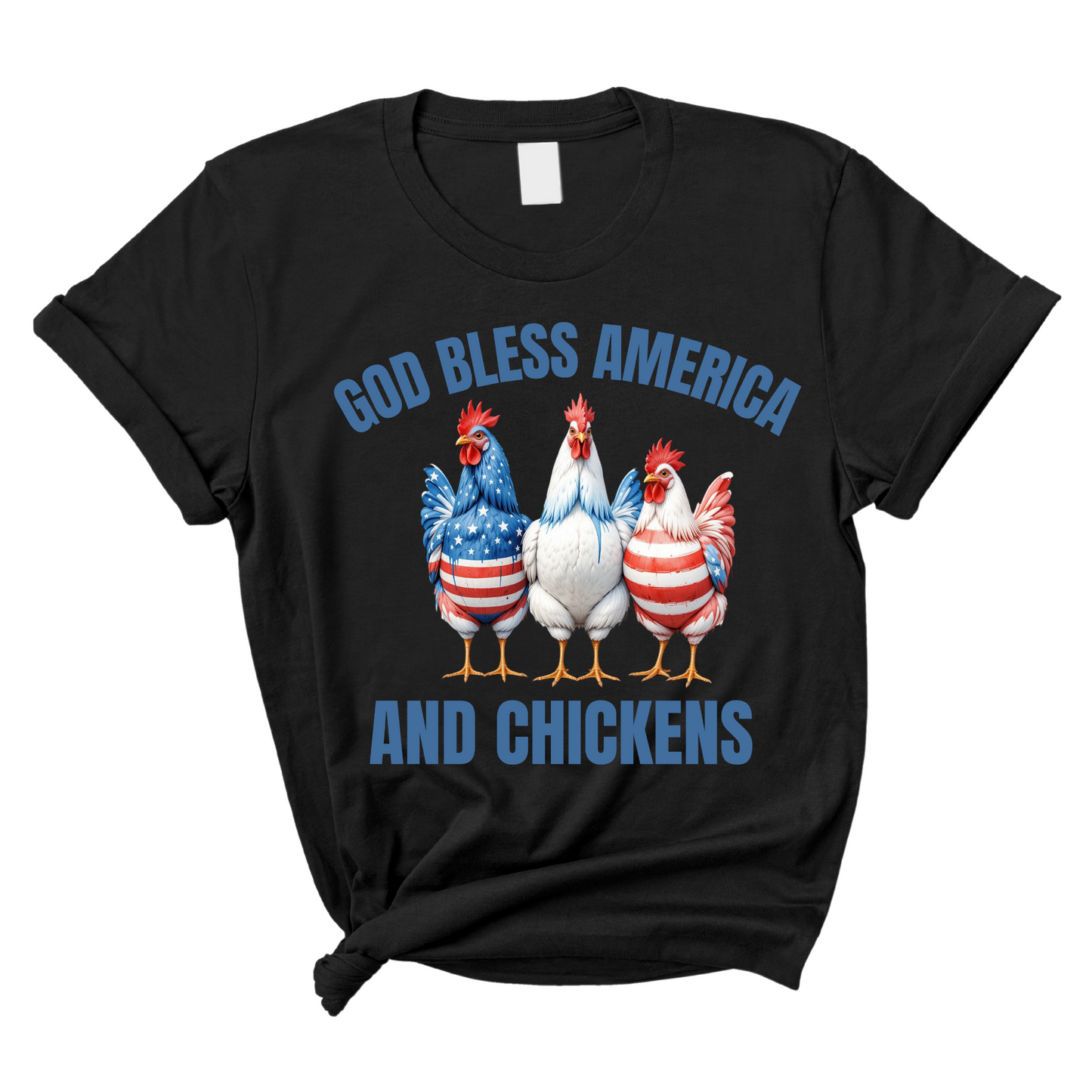 God Bless America & Chickens