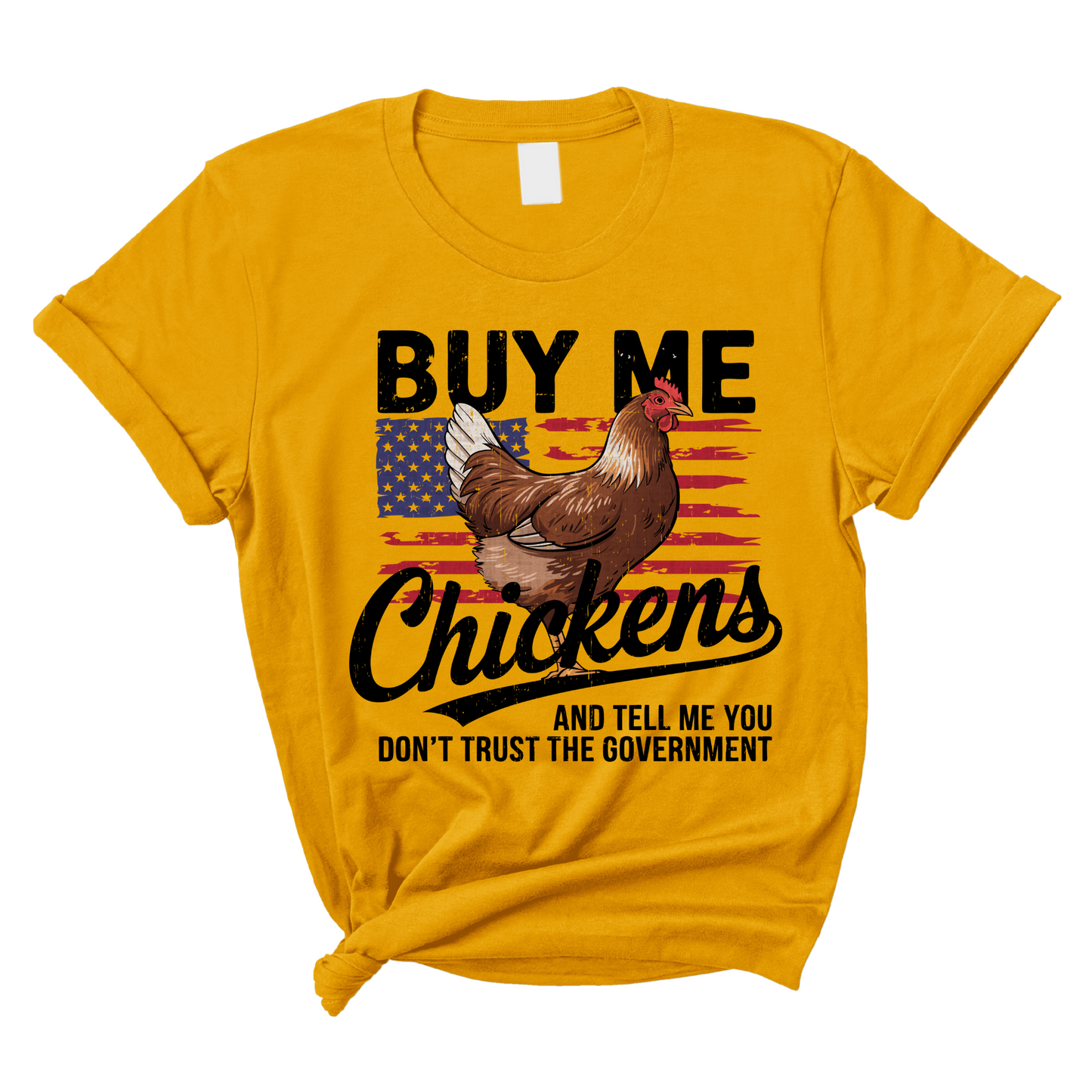 Buy Me Chickens and Tell Me You Hate the Government