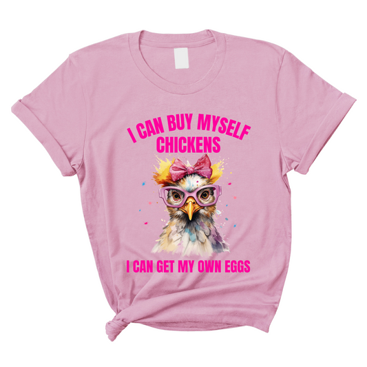 I Can Buy Myself Chickens