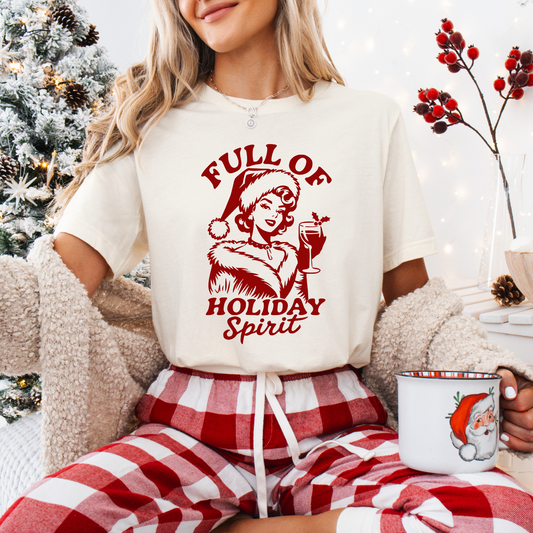 Full of Holiday Spirit T-shirt