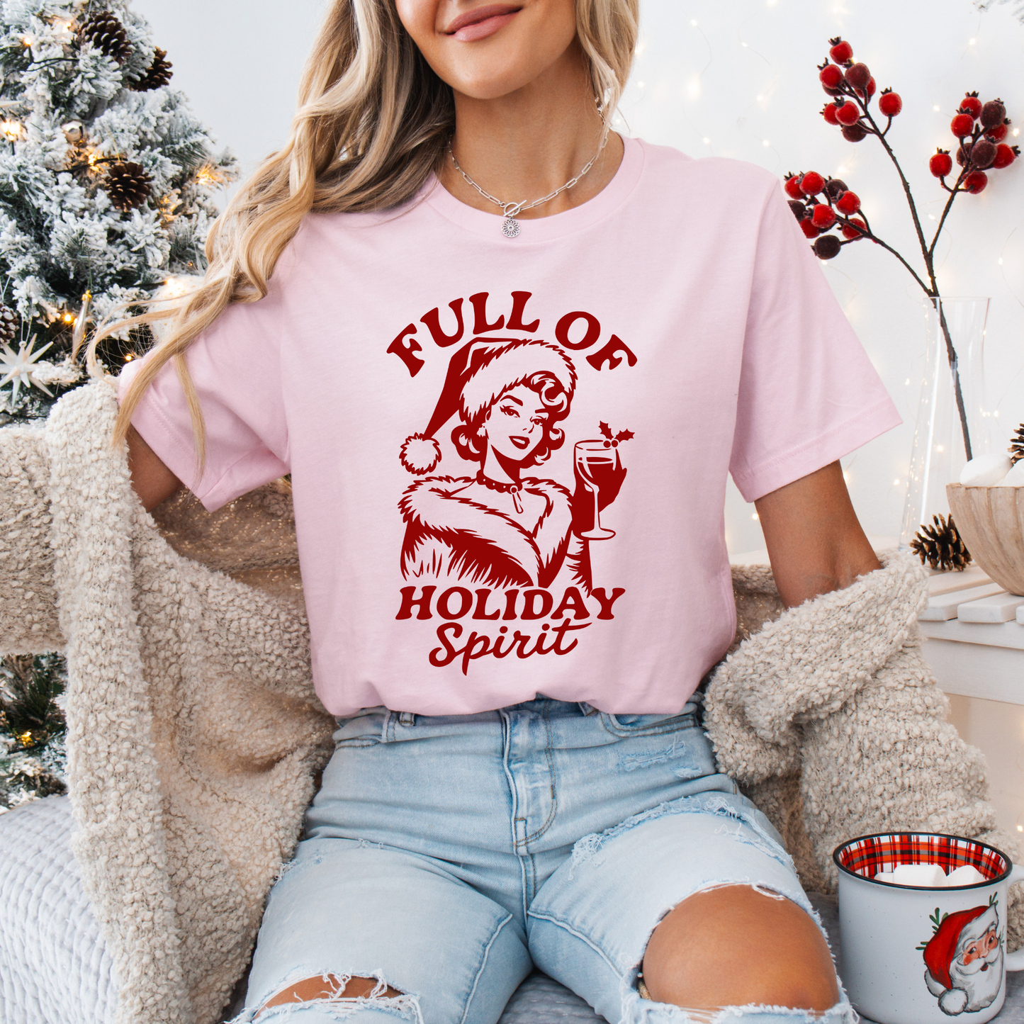 Full of Holiday Spirit T-shirt