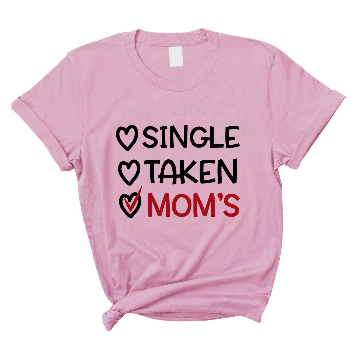 Single, Taken, Mom's