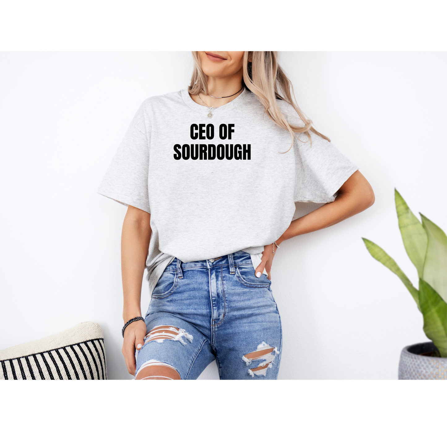 CEO Of Sourdough T-shirt