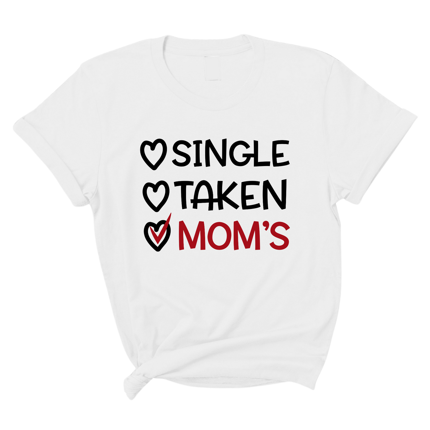 Single, Taken, Mom's