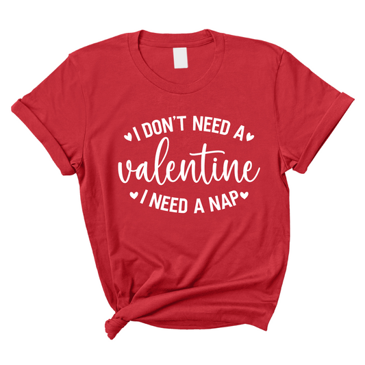 I Don't Need a Valentine, I Need a Nap